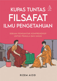 Image of Kupas Tuntas Filsafat Ilmu Pengetahuan